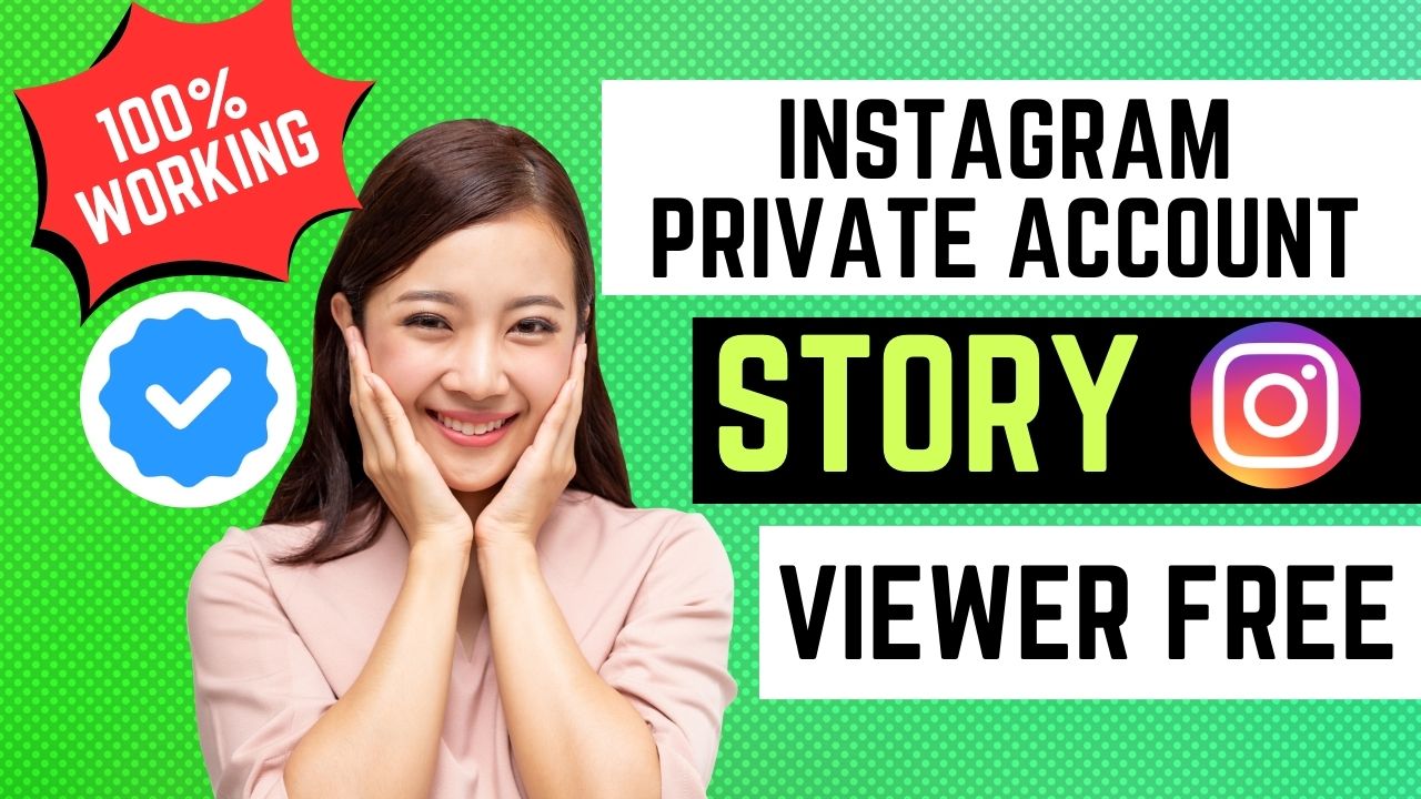 Instagram Private account Story Viewer Free